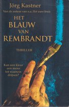 Het Blauw van Rembrandt