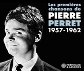 Pierre Perret - Les Premieres Chansons De Pierre Perret 1957-1962 (2 CD)