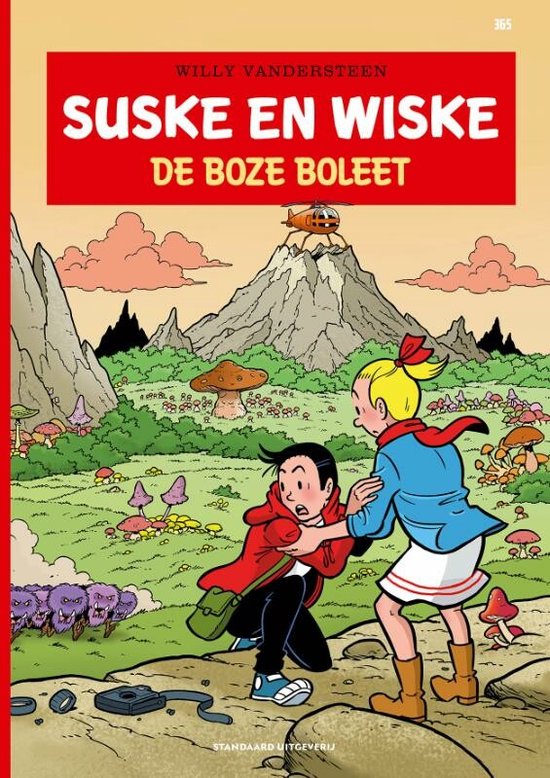 Boek cover Suske en Wiske 365 -   De boze boleet van Willy Vandersteen (Paperback)