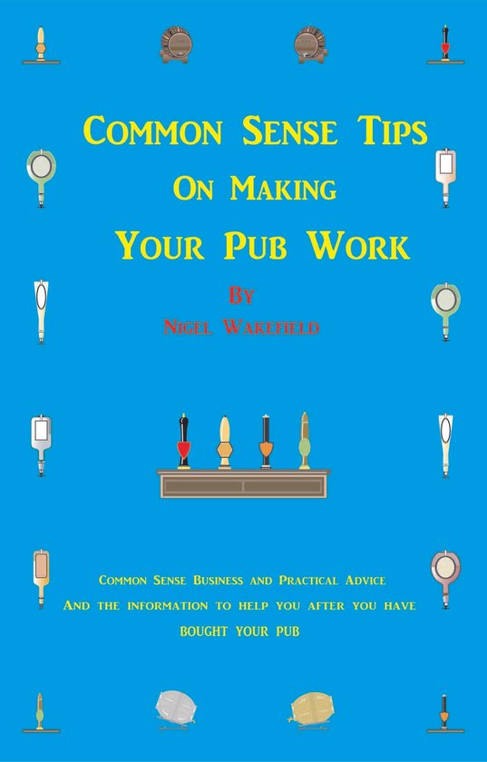 Common Sense Tips on Making your Pub Work - cover