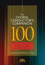 The Choral Conductor's Companion