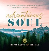 Everyday Inspiration - Adventurous Soul