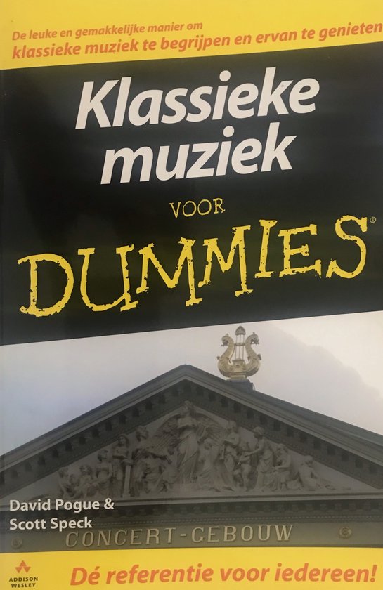 Cover van het boek 'Klassieke muziek voor Dummies' van Scott Speck en David Pogue