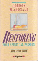 Restoring Your Spiritual Passion