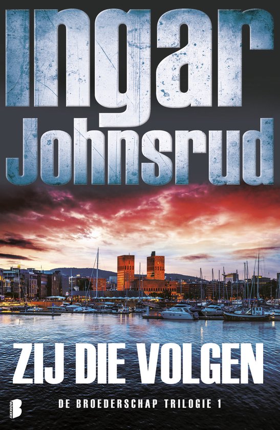 Broederschap 1 - Zij die volgen - cover