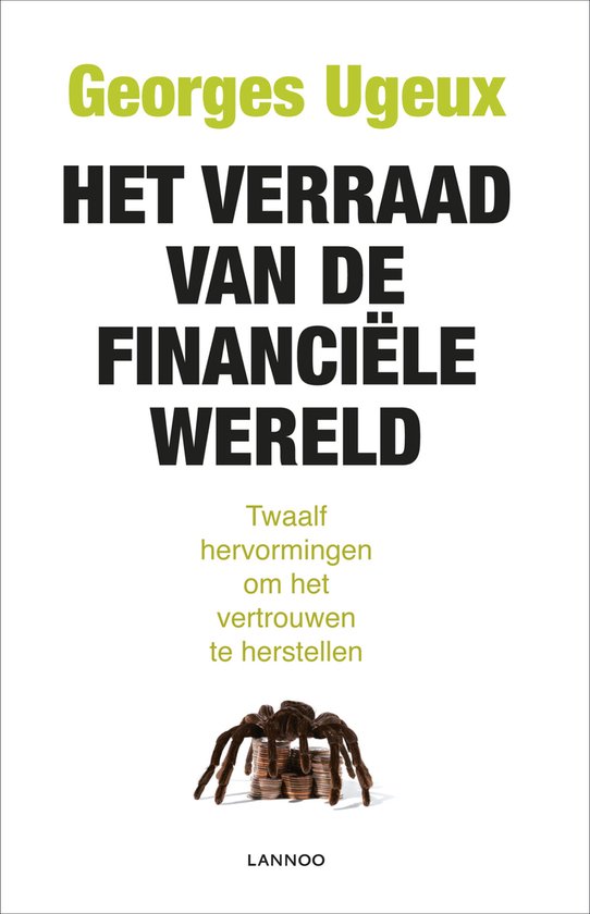 Cover van het boek 'Het verraad van de financiele wereld' van George Ugeux