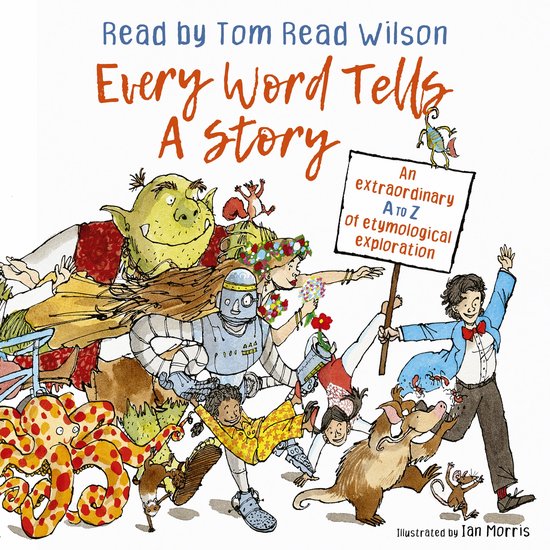 Boek cover Every Word Tells a Story van Tom Read Wilson (Onbekend)