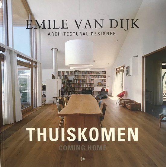 Cover van het boek 'Thuiskomen - Coming home' van E. van Dijk en H. van den Nieuwenhof