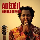 Adedeji - Yoruba Odyssey (CD)