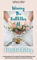 Marriage Series - WINNING THE BATTLES OF MARRITAL DELAY