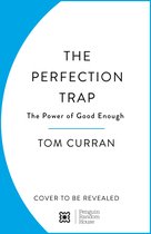 The Perfection Trap