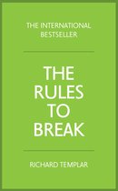 Rules to Break, The