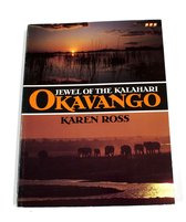 OKAVANGO: JEWEL OF KALAHARI
