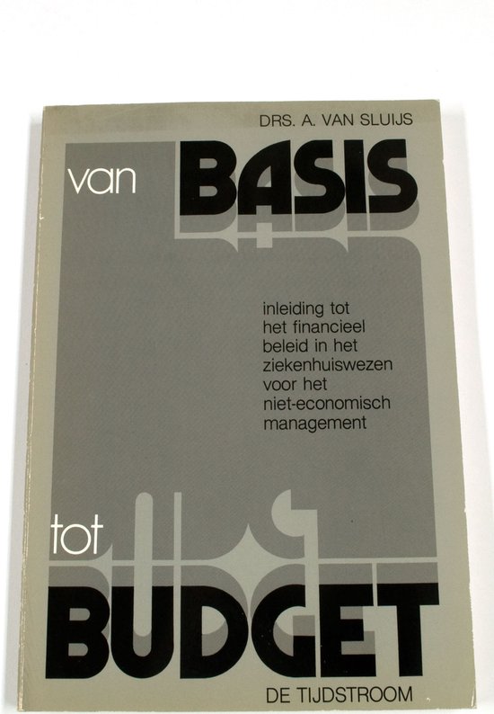 9789035213326 - Van basis tot budget