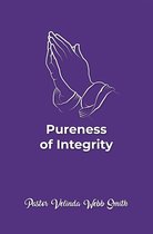 Pureness of Integrity