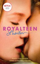 Royalteen 1 - Royalteen - tome 1 - L'héritier