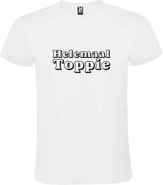 Wit T-Shirt met “ Helemaal Toppie “ afbeelding Zwart Size XXXXL