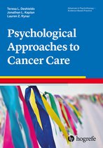 Advances in Psychotherapy - Evidence-Based Practice 46 - Psychological Approaches to Cancer Care