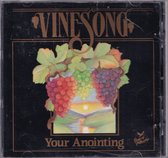 Your Anointing - Vinesong - Gospelzang