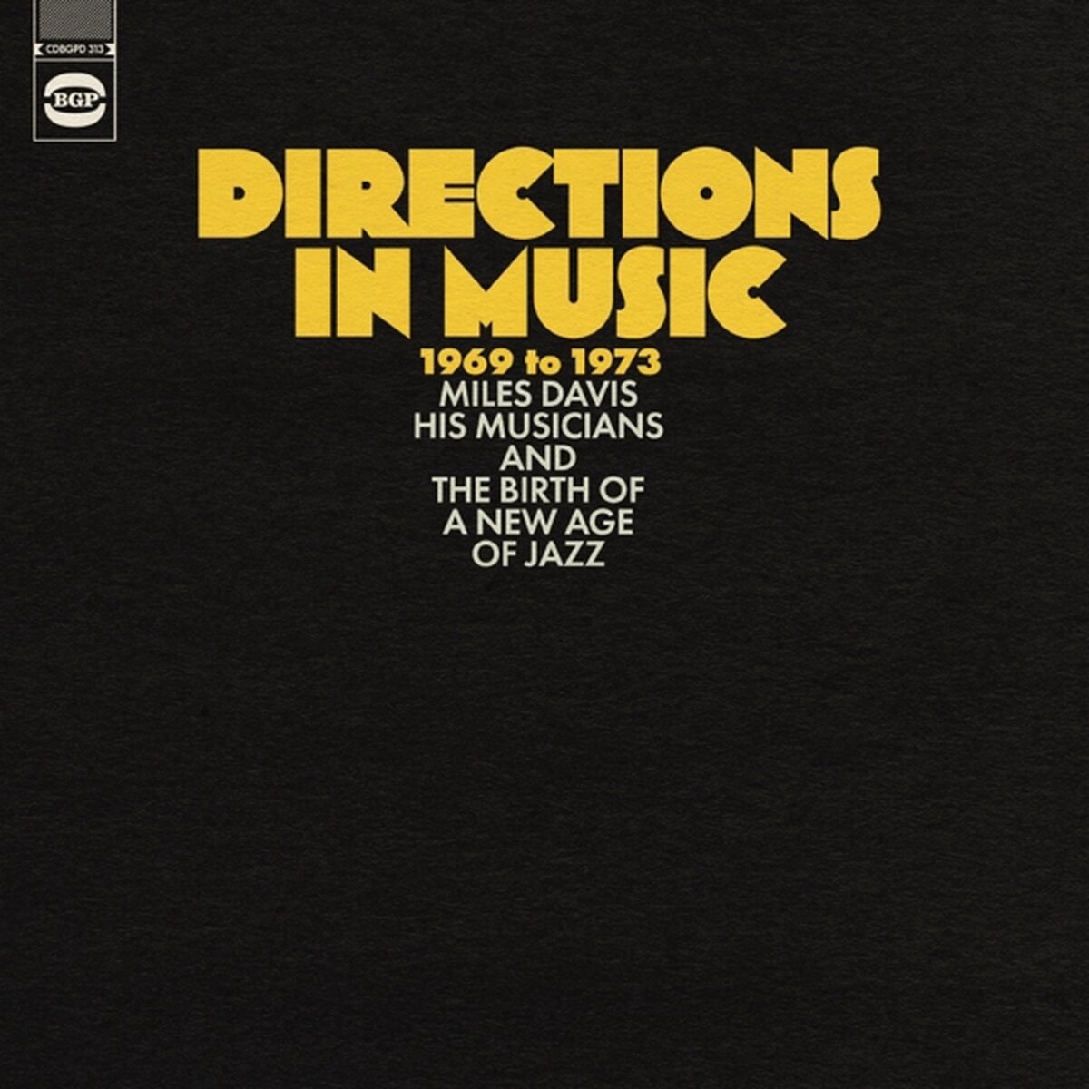 Directions In Music 1969 To 1973