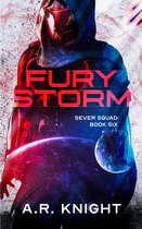 Sever Squad 6 - Fury Storm
