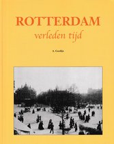 Rotterdam verleden tijd
