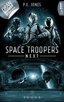 Space Troopers Next 7 - Space Troopers Next - Folge 7: Yoona