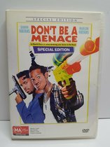 Don't be a menace (import)