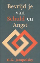 Bevrijd Je Van Schuld En Angst