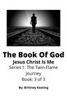 The Twin-Flame Journey 3 - The Book Of God