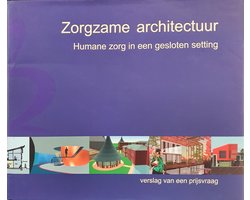 Humane zorg in een gesloten setting