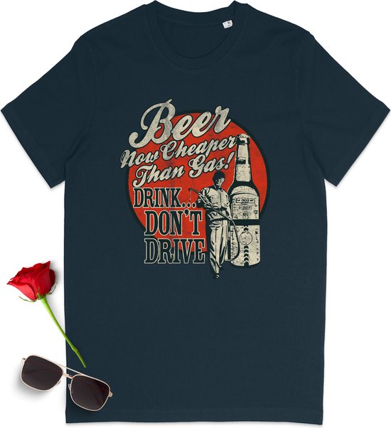 Grappig t shirt met bier quote: Beer now cheaper than Gas! - Dames en heren tshirt - t-shirt mannen, vrouwen met print - Unisex maten: S t/m 3XL - Shirt kleuren: zwart, Frenche Navy en anthracite.