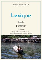 Série de lexiques Français - Indonésien / Badjo - Sangihe 1 - Lexique Badjo - Français
