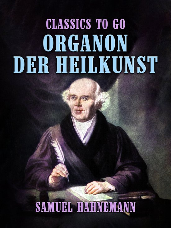 Foto: Classics to go organon der heilkunst