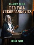 Classics To Go - Der Fall Vukobrankovics