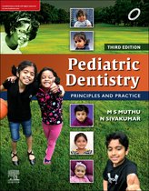 Pediatric Dentistry: Principles and Practice E-book