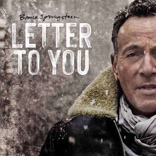 Letter To You - Springsteen, Bruce & The E Street Band