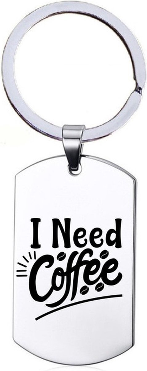Sleutelhanger RVS - I Need Coffee