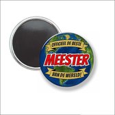 Button Met Magneet 58 MM - Officieel De Beste Meester Van De Wereld - NIET VOOR KLEDING