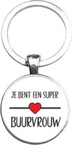 Sleutelhanger Glas - Je Bent Een Super Buurvrouw