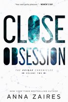 The Krinar Chronicles - Close Obsession (The Krinar Chronicles: Volume 2)