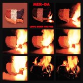 Mer-Da - Long Burn The Fire (LP)