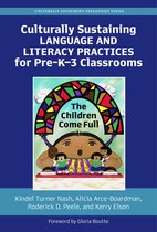 Culturally Sustaining Pedagogies Series - Culturally Sustaining Language and Literacy Practices for Pre-K3 Classrooms