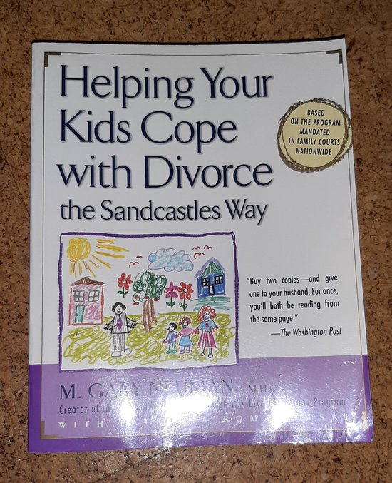 Helping Your Kids Cope With Divorce the Sandcastles Way - cover