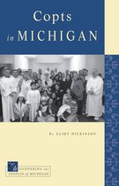 Discovering the Peoples of Michigan - Copts in Michigan