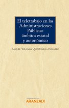 Monografía 1371 - El teletrabajo en las administraciones públicas: ámbitos estatal y autonómico