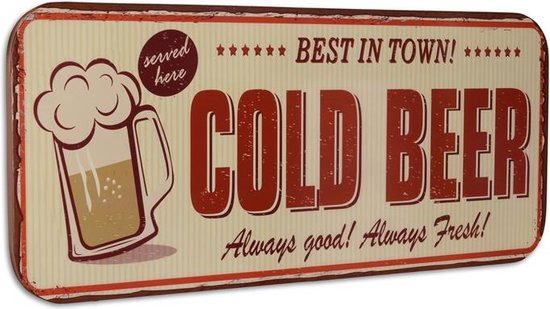 Tinnen wandbord - Cold Beer, best in town - Vintage decoratie - bier