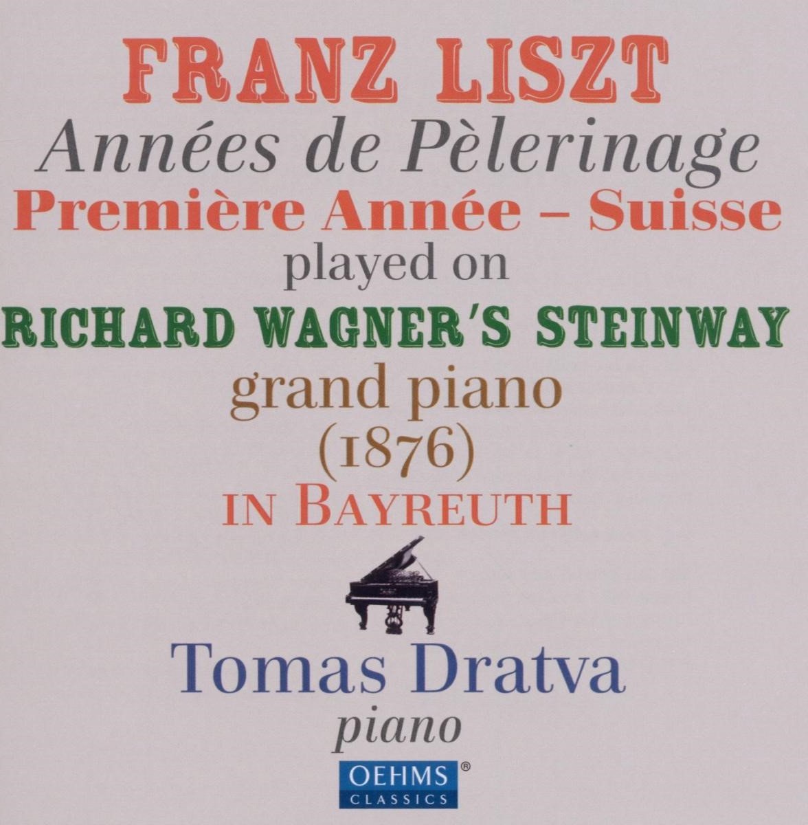 Tomas Dratva - Années De Pelerinage, Premiere Anne (CD)