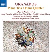 Lom Piano Trio - Granados: Piano Trio / Piano Quintet (CD)