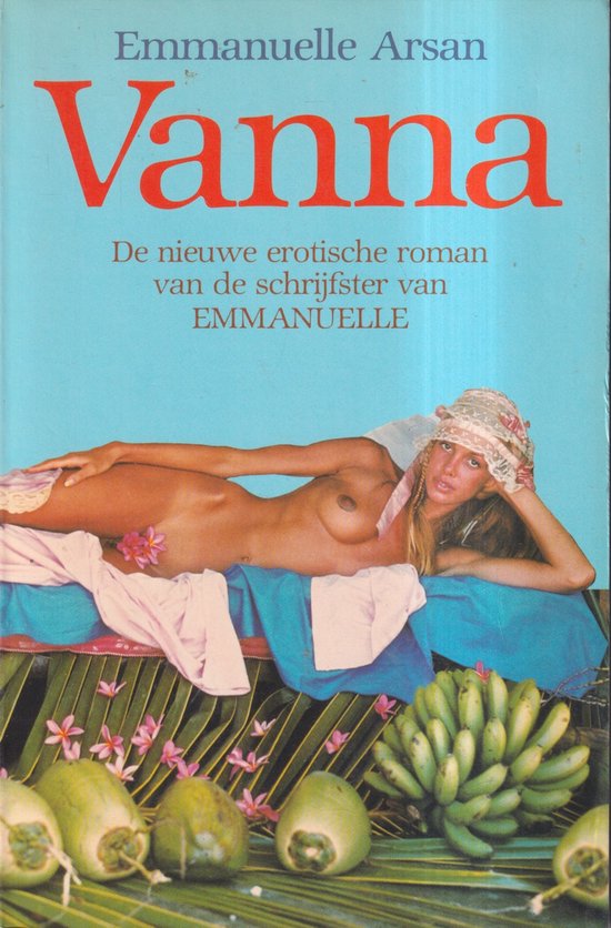Boek "Vanna" met op de cover een liggende vrouw, bananen, kokosnoten en bloemen. De titel "Vanna" staat in rode letters.